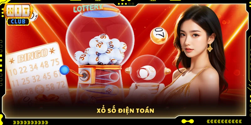 Thử vận may với các trò xổ số điện toán